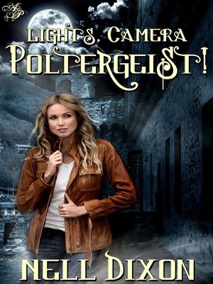 cover image of Lights, Camera, Poltergeist!
